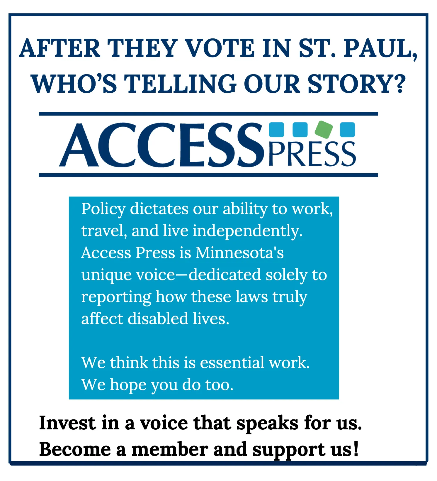 Access Press highlights the impact of policy on disabled lives and encourages membership for advocacy and support.
